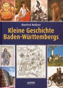 Kleine Geschichte Baden-Württembergs