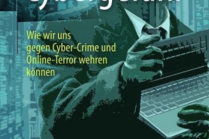 Cyber-Crime und Online-Terror
