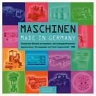 Maschinen Made in Germany