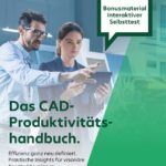 Schnelltest_von_Bechtle_zur_CAD-Produktivität