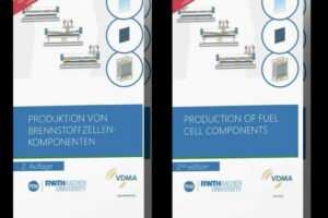 RWTH PEM und VDMA veröffentlichen Leitfaden zur Brennstoffzellenfertigung